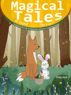cover image of Magical Tales for Children Ages 4 to 7